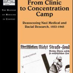 From Clinic to Concentration Camp