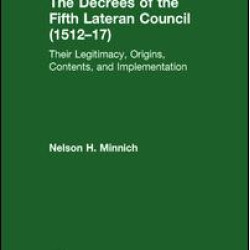 The Decrees of the Fifth Lateran Council (1512–17)