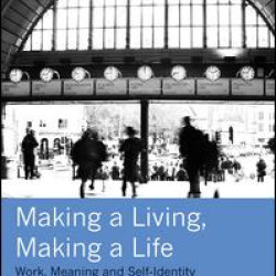 Making a Living, Making a Life Making a Living, Making a Life