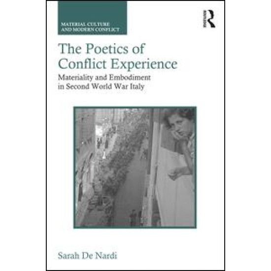 The Poetics of Conflict Experience The Poetics of Conflict Experience