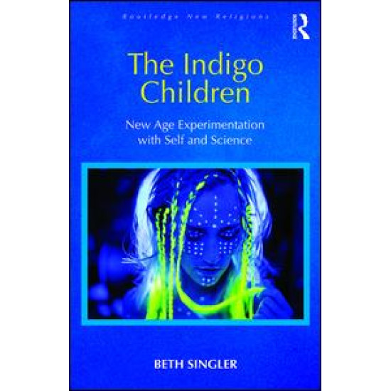 The Indigo Children The Indigo Children