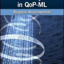 Multilevel Modeling of Secure Systems in QoP-ML Multilevel Modeling of Secure Systems in QoP-ML