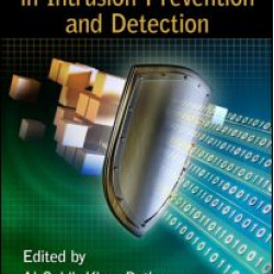The State of the Art in Intrusion Prevention and Detection The State of the Art in Intrusion Prevention and Detection