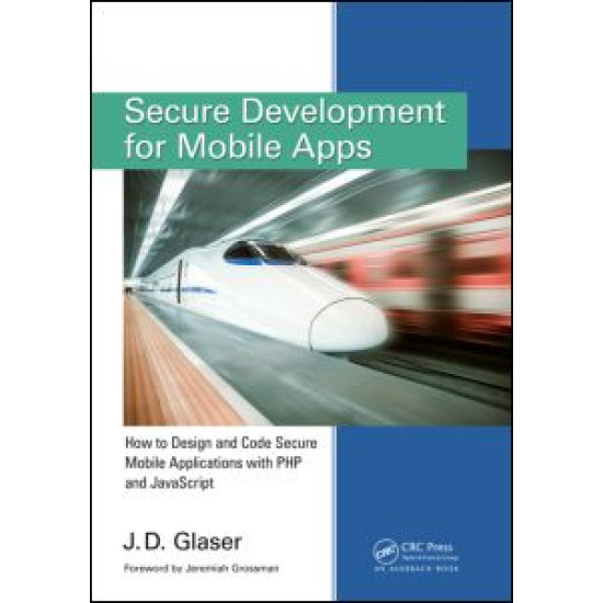 Secure Development for Mobile Apps