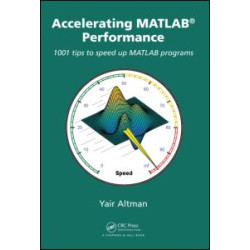 Accelerating MATLAB Performance Accelerating MATLAB Performance