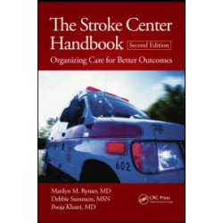 The Stroke Center Handbook The Stroke Center Handbook