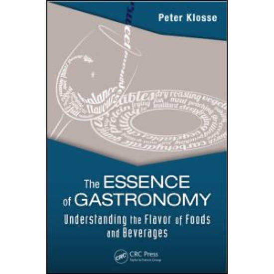 The Essence of Gastronomy The Essence of Gastronomy
