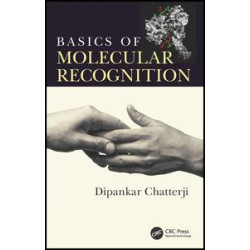 Basics of Molecular Recognition Basics of Molecular Recognition