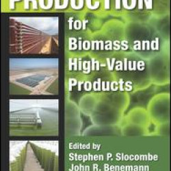 Microalgal Production for Biomass and High-Value Products Microalgal Production for Biomass and High-Value Products
