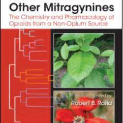 Kratom and Other Mitragynines