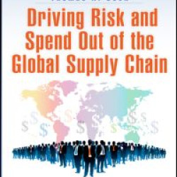 Driving Risk and Spend Out of the Global Supply Chain