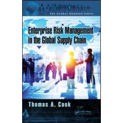Enterprise Risk Management in the Global Supply Chain
