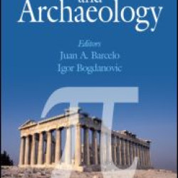 Mathematics and Archaeology Mathematics and Archaeology