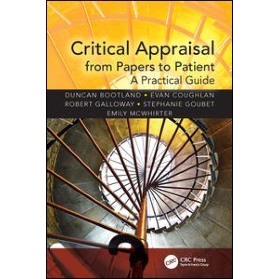 Critical Appraisal from Papers to Patient