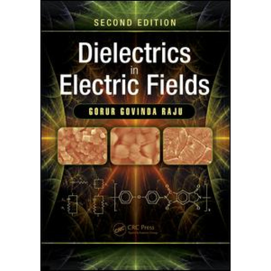 Dielectrics in Electric Fields