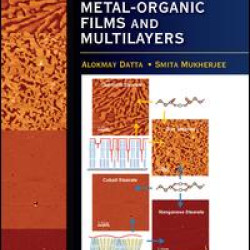 Structural and Morphological Evolution in Metal-Organic Films and Multilayers Structural and Morphological Evolution in Metal-Organic Films and Multilayers