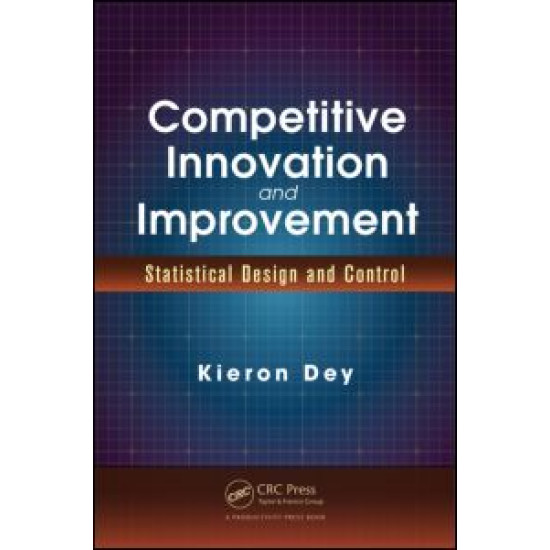Competitive Innovation and Improvement Competitive Innovation and Improvement