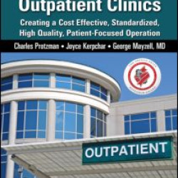 Leveraging Lean in Outpatient Clinics Leveraging Lean in Outpatient Clinics