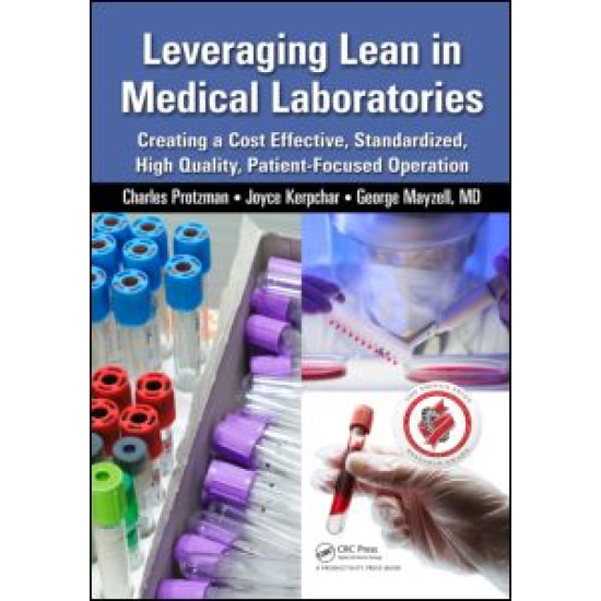Leveraging Lean in Medical Laboratories Leveraging Lean in Medical Laboratories