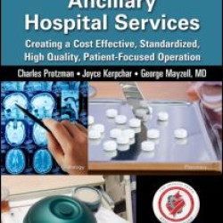 Leveraging Lean in Ancillary Hospital Services