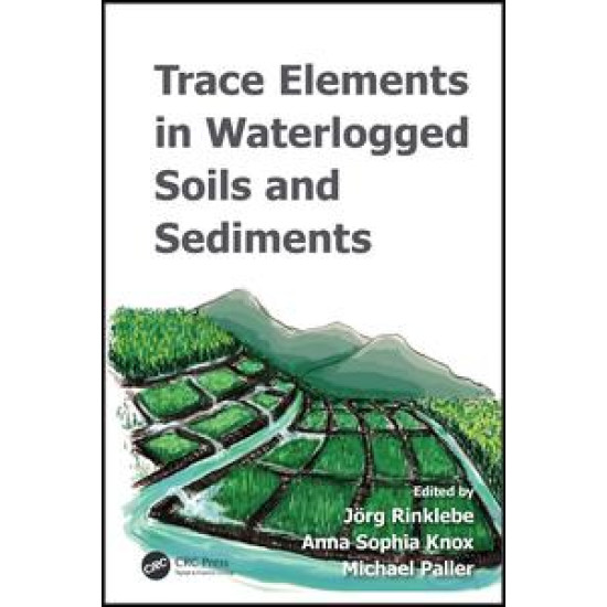 Trace Elements in Waterlogged Soils and Sediments