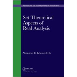 Set Theoretical Aspects of Real Analysis Set Theoretical Aspects of Real Analysis