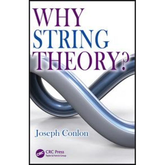 Why String Theory?