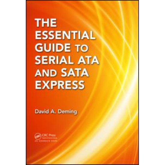 The Essential Guide to Serial ATA and SATA Express