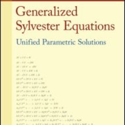 Generalized Sylvester Equations Generalized Sylvester Equations