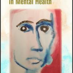 The Lived Experience in Mental Health The Lived Experience in Mental Health