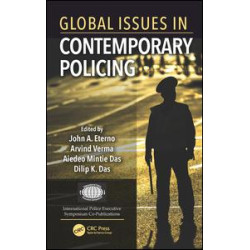 Global Issues in Contemporary Policing Global Issues in Contemporary Policing