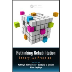 Rethinking Rehabilitation