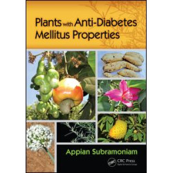 Plants with Anti-Diabetes Mellitus Properties Plants with Anti-Diabetes Mellitus Properties