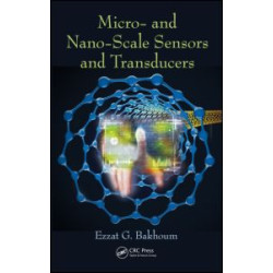 Micro- and Nano-Scale Sensors and Transducers Micro- and Nano-Scale Sensors and Transducers