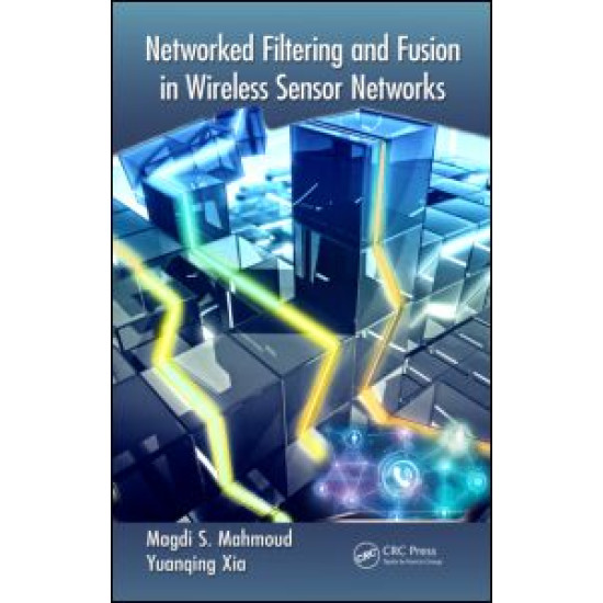 Networked Filtering and Fusion in Wireless Sensor Networks