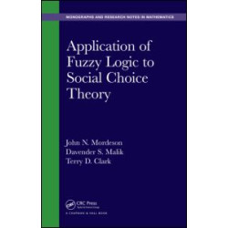 Application of Fuzzy Logic to Social Choice Theory Application of Fuzzy Logic to Social Choice Theory