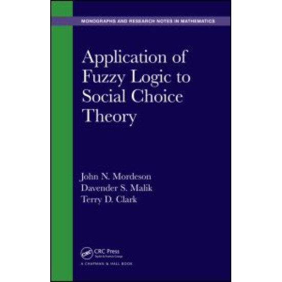 Application of Fuzzy Logic to Social Choice Theory Application of Fuzzy Logic to Social Choice Theory