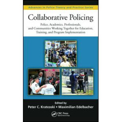Collaborative Policing Collaborative Policing