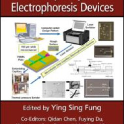 Microfluidic Chip-Capillary Electrophoresis Devices Microfluidic Chip-Capillary Electrophoresis Devices