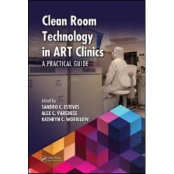 Clean Room Technology in ART Clinics Clean Room Technology in ART Clinics