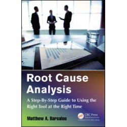 Root Cause Analysis Root Cause Analysis
