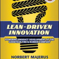 Lean-Driven Innovation Lean-Driven Innovation