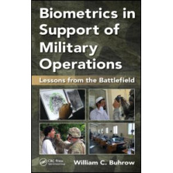 Biometrics in Support of Military Operations Biometrics in Support of Military Operations