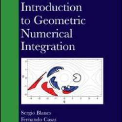 A Concise Introduction to Geometric Numerical Integration A Concise Introduction to Geometric Numerical Integration
