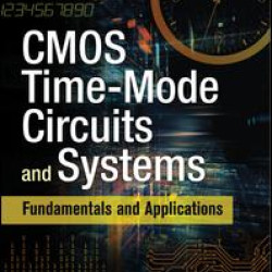 CMOS Time-Mode Circuits and Systems CMOS Time-Mode Circuits and Systems
