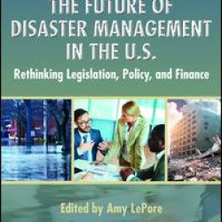 The Future of Disaster Management in the U.S.