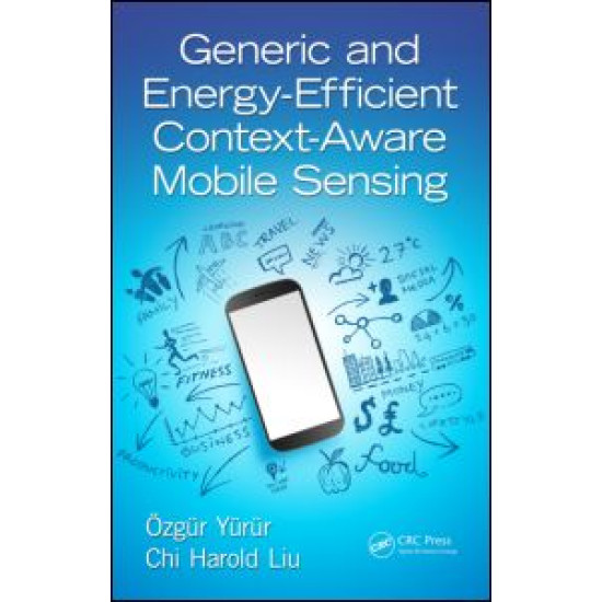 Generic and Energy-Efficient Context-Aware Mobile Sensing