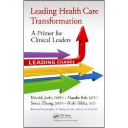 Leading Health Care Transformation Leading Health Care Transformation