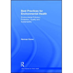 Best Practices for Environmental Health Best Practices for Environmental Health