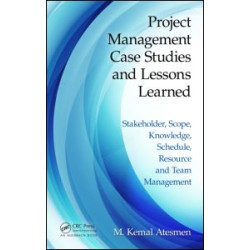 Project Management Case Studies and Lessons Learned